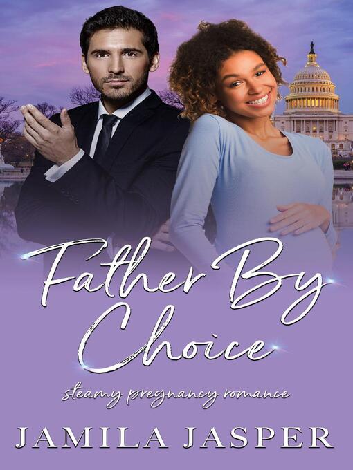 Title details for Father by Choice by Jamila Jasper - Available